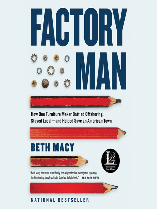 Title details for Factory Man by Beth Macy - Available